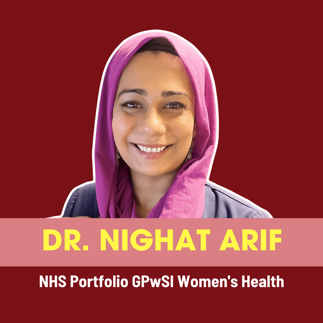 Periods, Menopause, and Myths:The Women’s Health Talk We All Deserve Ft. Dr. Nighat Arif