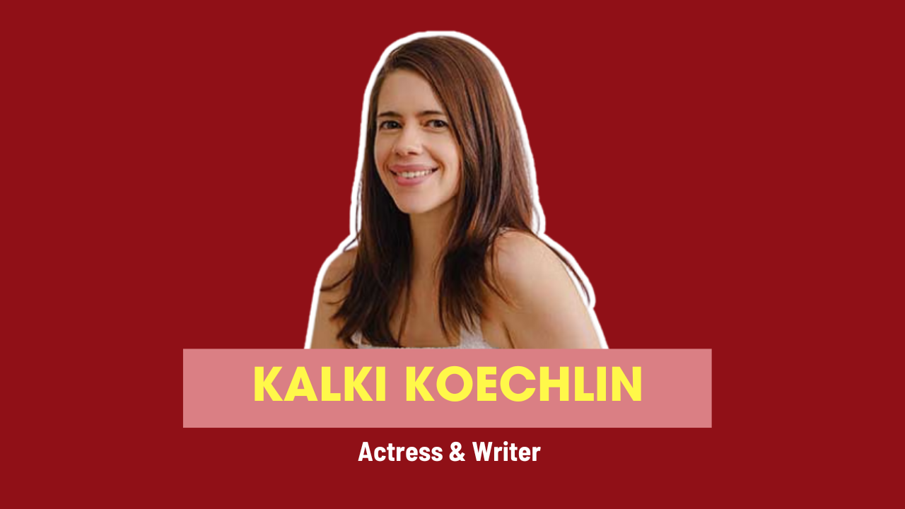 Kalki Koechlin on Bollywood, Breaking Norms and Inspiring Change