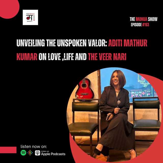 Unveiling the Unspoken Valor: Aditi Mathur Kumar on Love, Life, and the Veer Nari Journey