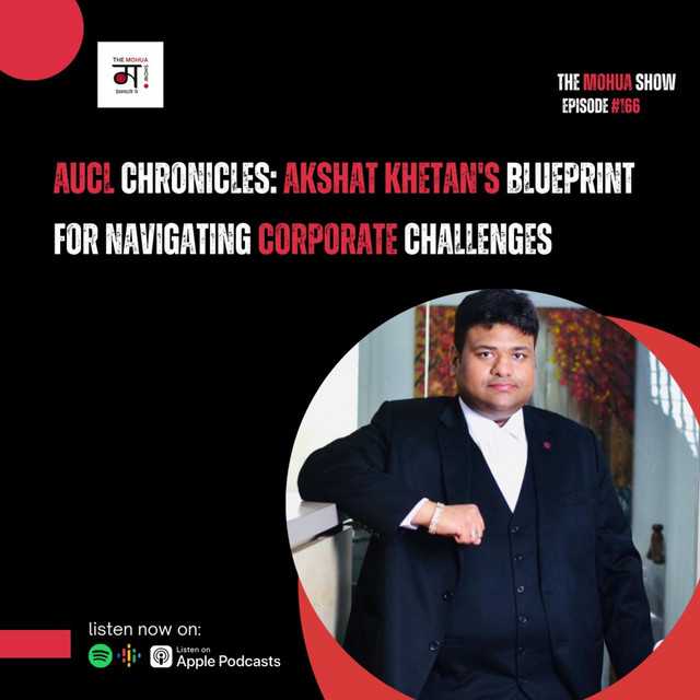AUCL Chronicles: Akshat Khetan’s Blueprint for Navigating Corporate Challenges