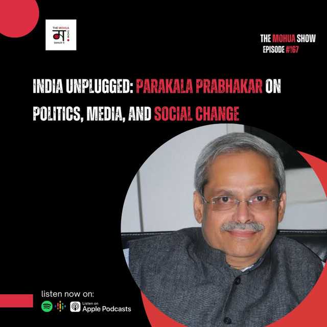 India Unplugged: Parakala Prabhakar on Politics, Media, and Social Change