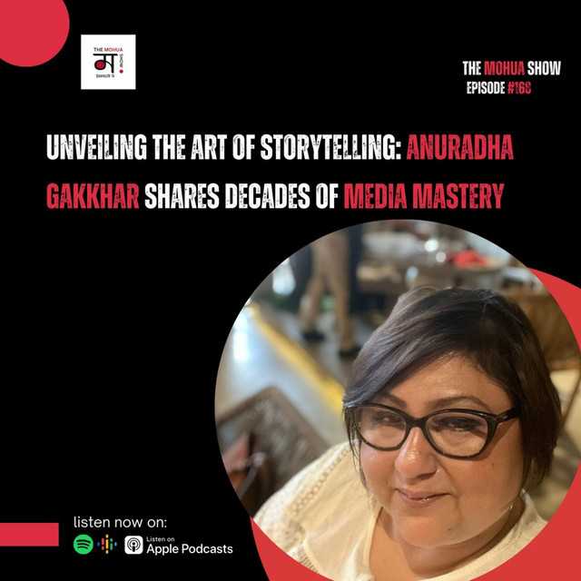 Unveiling the Art of Storytelling: Anuradha Gakkhar Shares Decades of Media Mastery